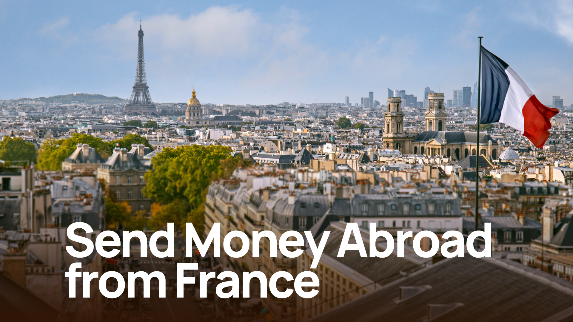 How to Send Money From France to Other Countries
